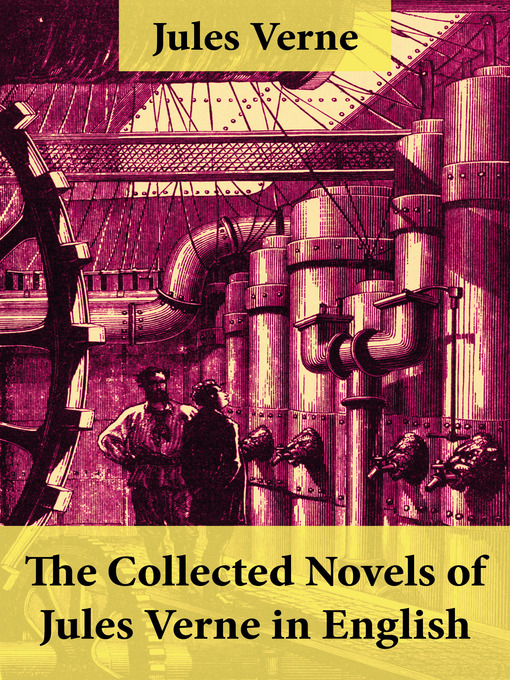 Upplýsingar um The Collected Novels of Jules Verne in English eftir Jules  Verne - Til útláns